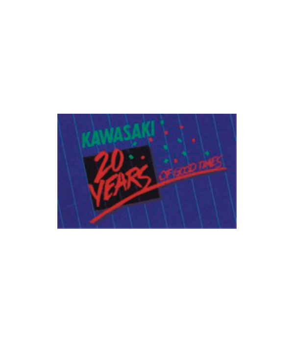 Kawsaki 20 Years Of Good Times Banner.